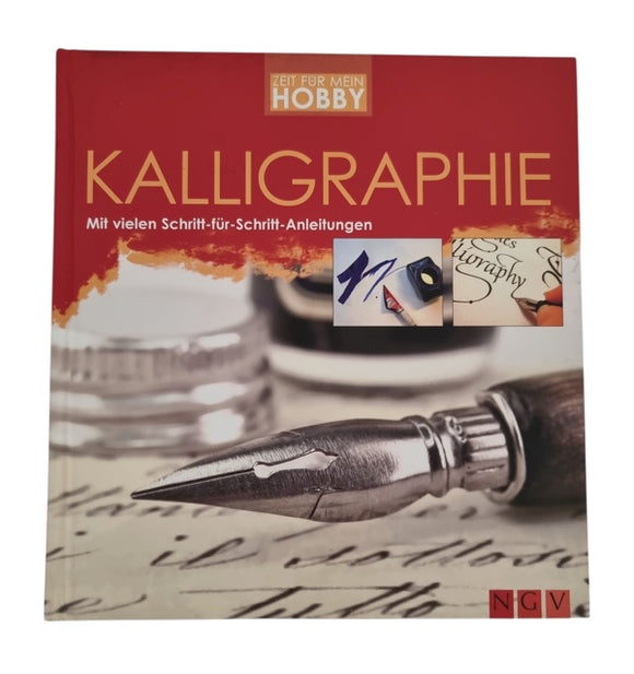 Kalligraphie - Mit vielen Schritt-für-Schritt-Anleitungen - Gebraucht